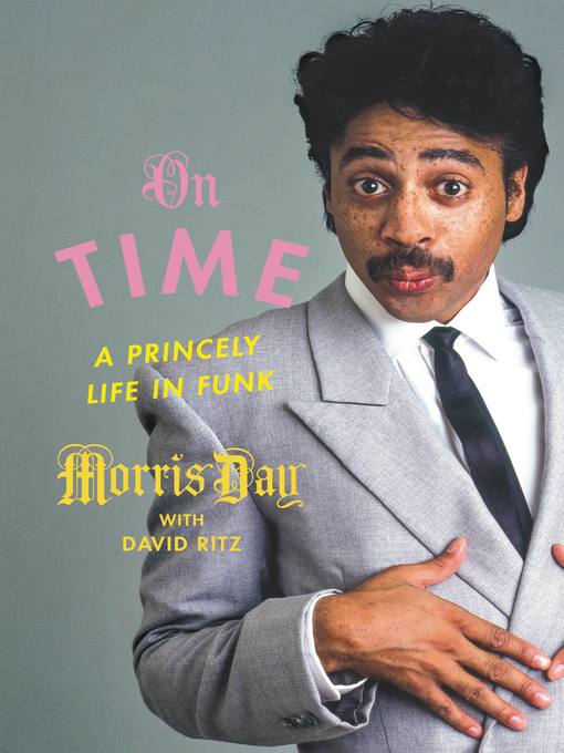 Title details for On Time by Morris Day - Available